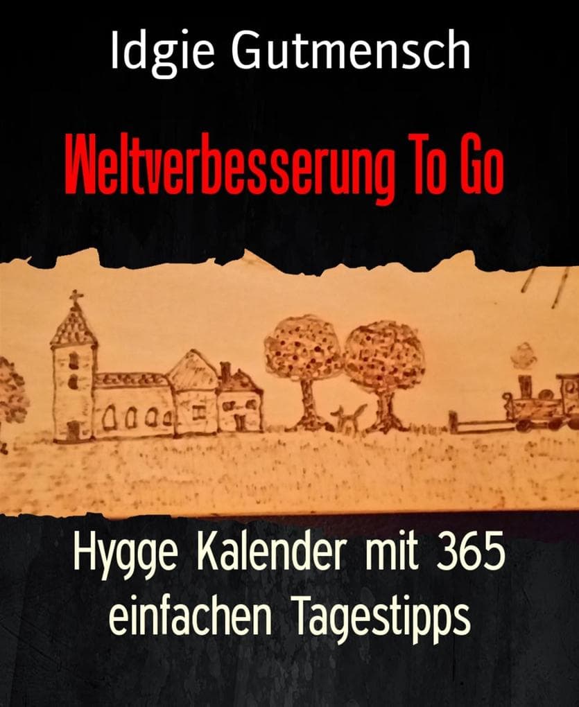 Weltverbesserung To Go