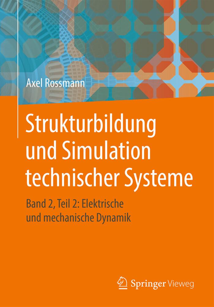 Strukturbildung und Simulation technischer Systeme