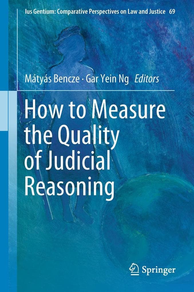 How to Measure the Quality of Judicial Reasoning