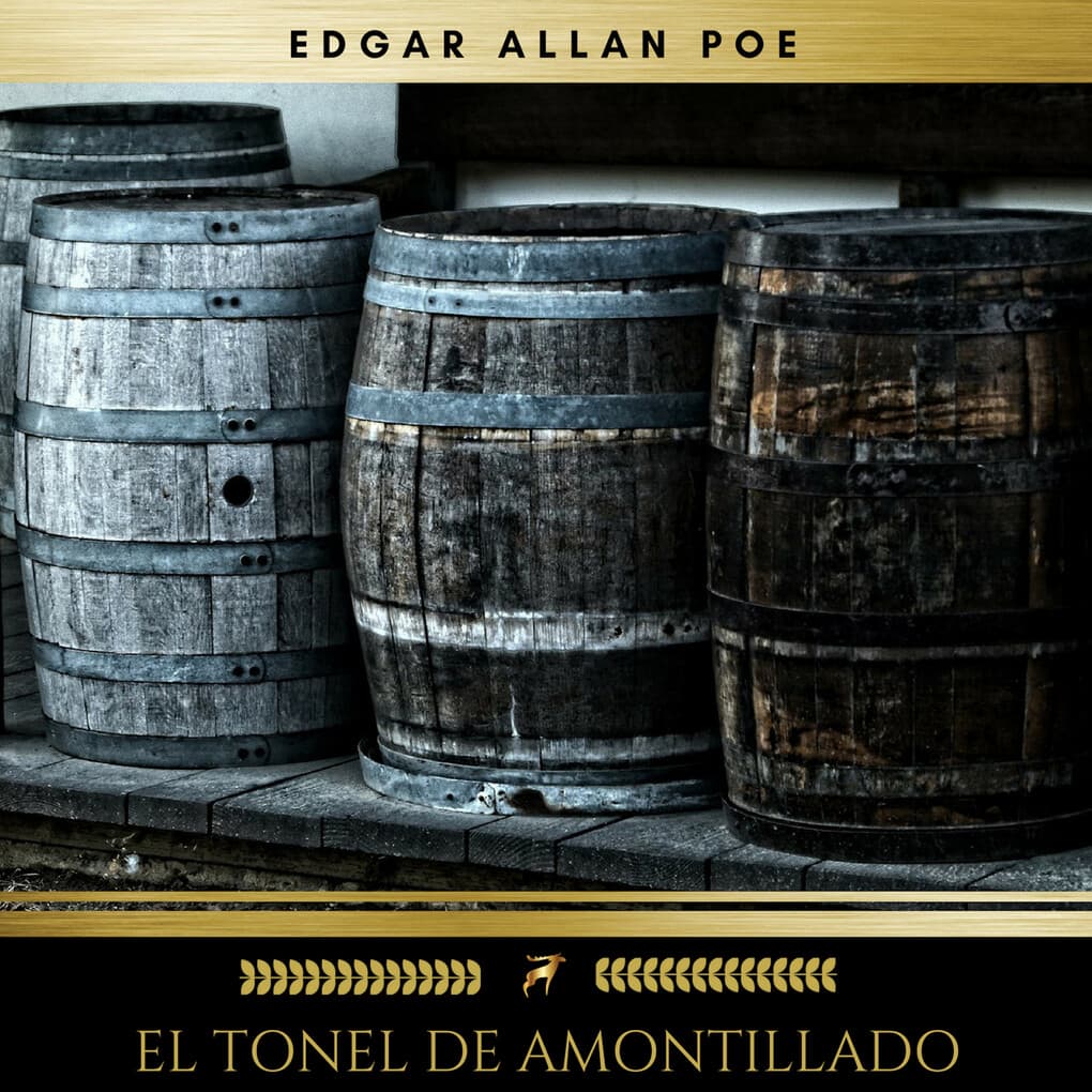 El Tonel De Amontillado