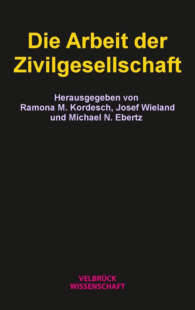 Die Arbeit der Zivilgesellschaft