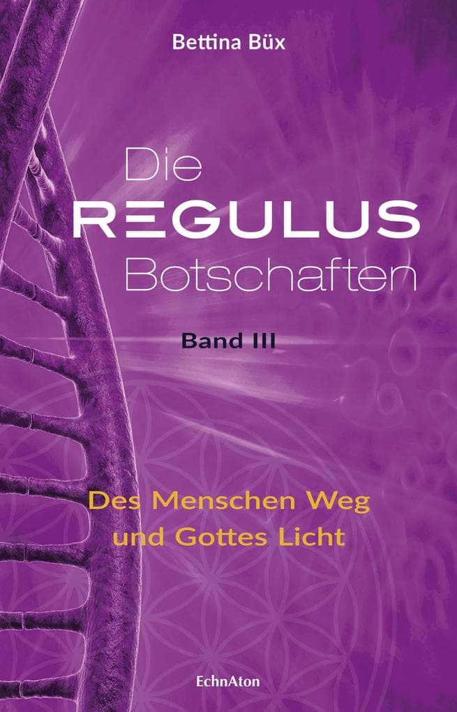 Die Regulus-Botschaften