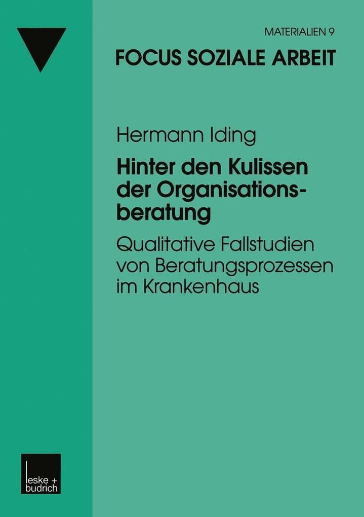 Hinter den Kulissen der Organisationsberatung