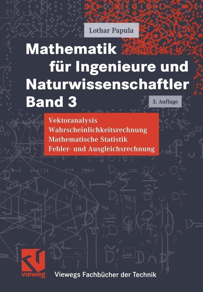 Mathematik für Ingenieure und Naturwissenschaftler 3