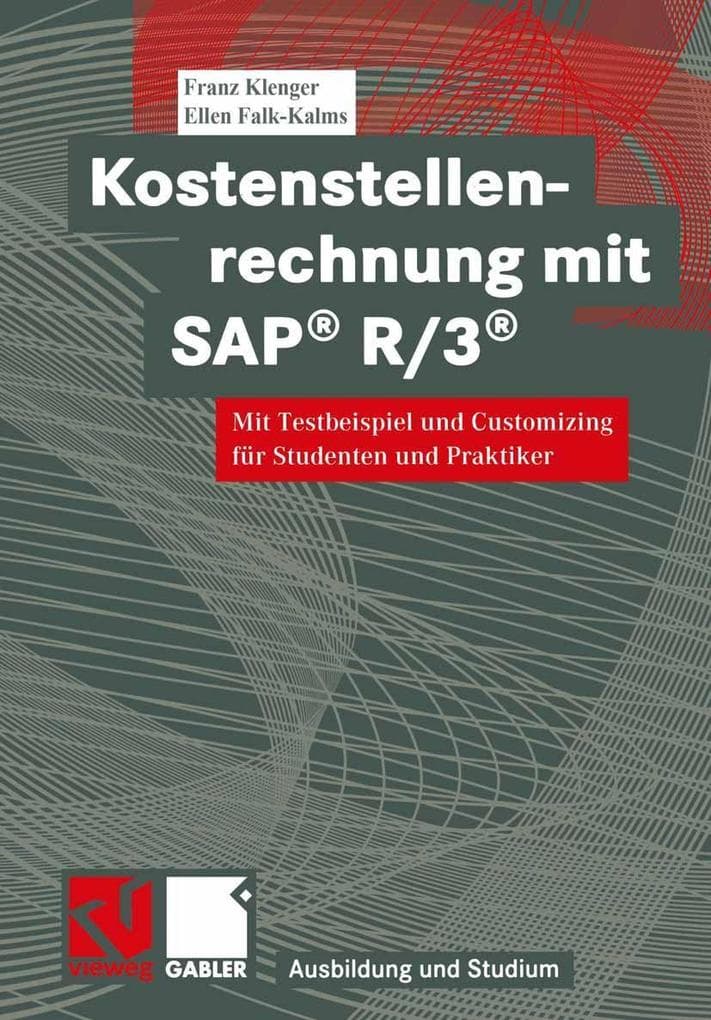 Kostenstellenrechnung mit SAP® R/3®