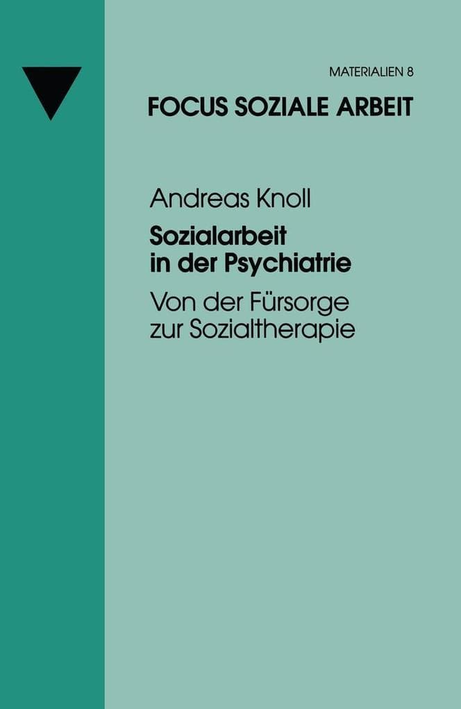 Sozialarbeit in der Psychiatrie