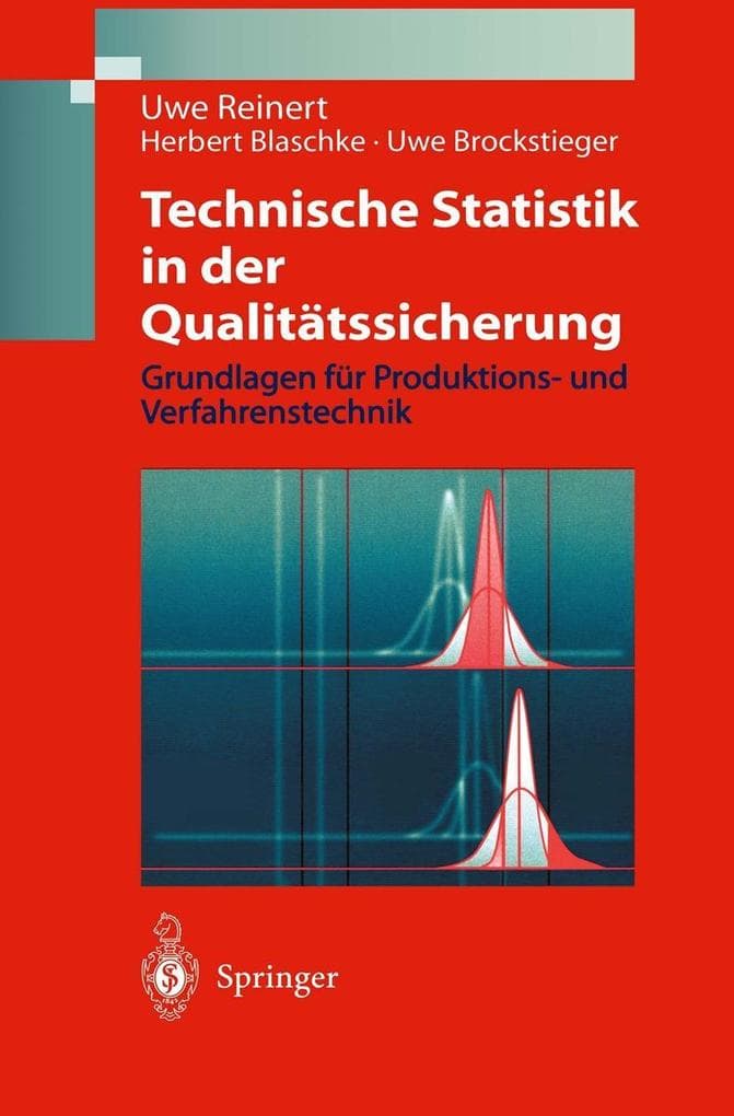 Technische Statistik in der Qualitätssicherung