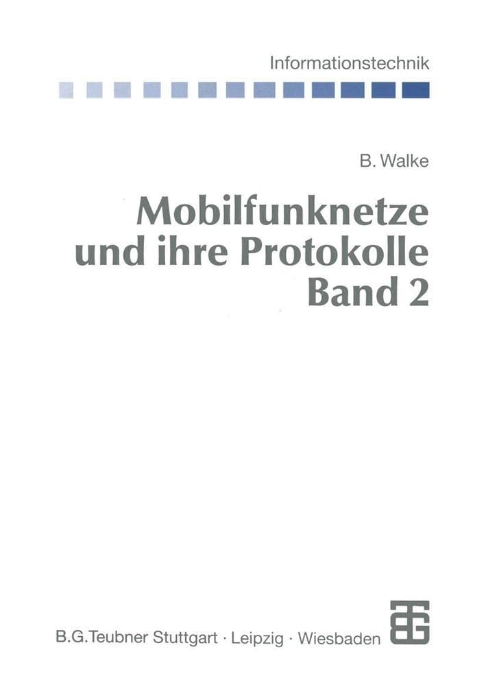 Mobilfunknetze und ihre Protokolle