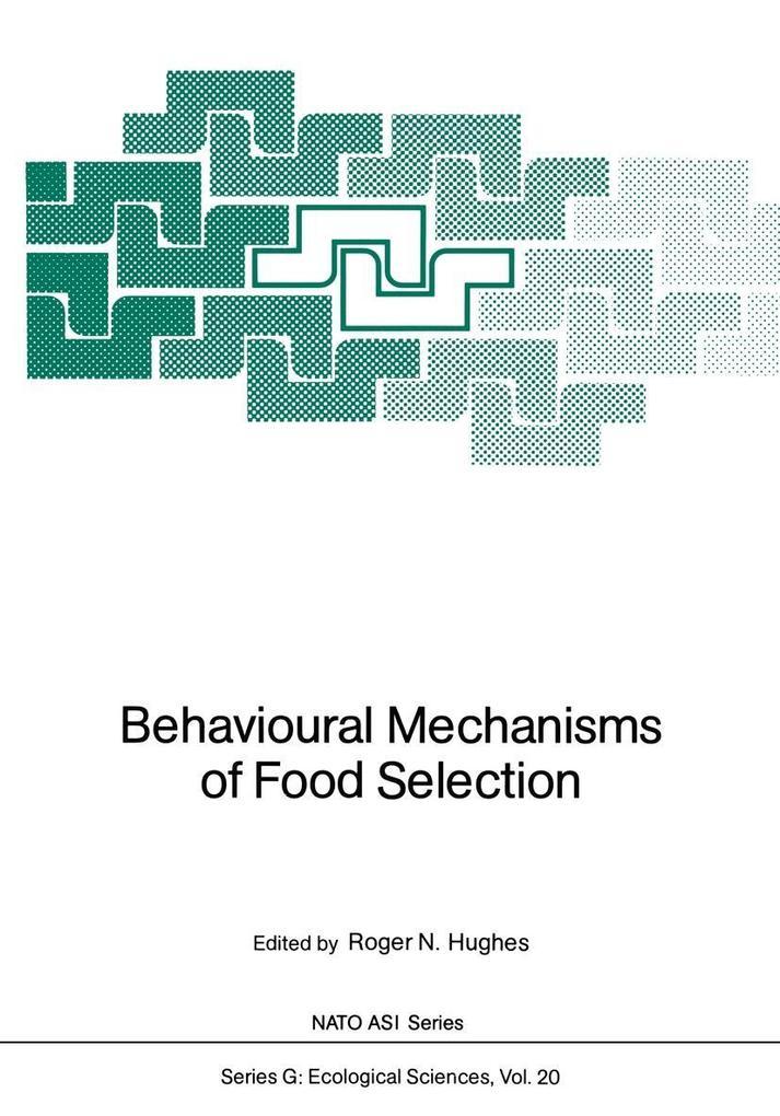 Behavioural Mechanisms of Food Selection