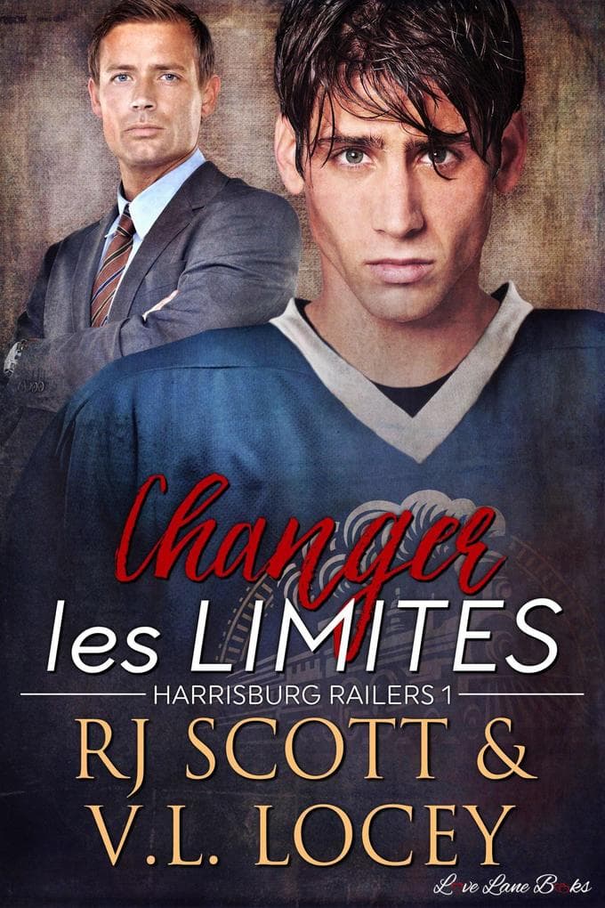 Changer Les Limites (Série Railers, #1)