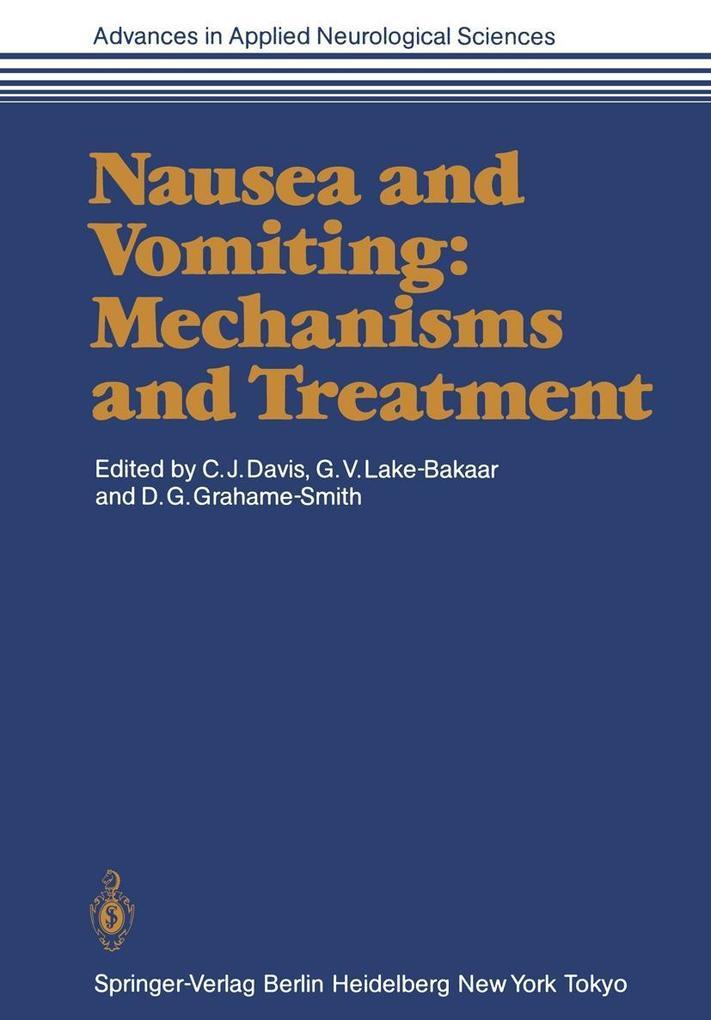 Nausea and Vomiting: Mechanisms and Treatment