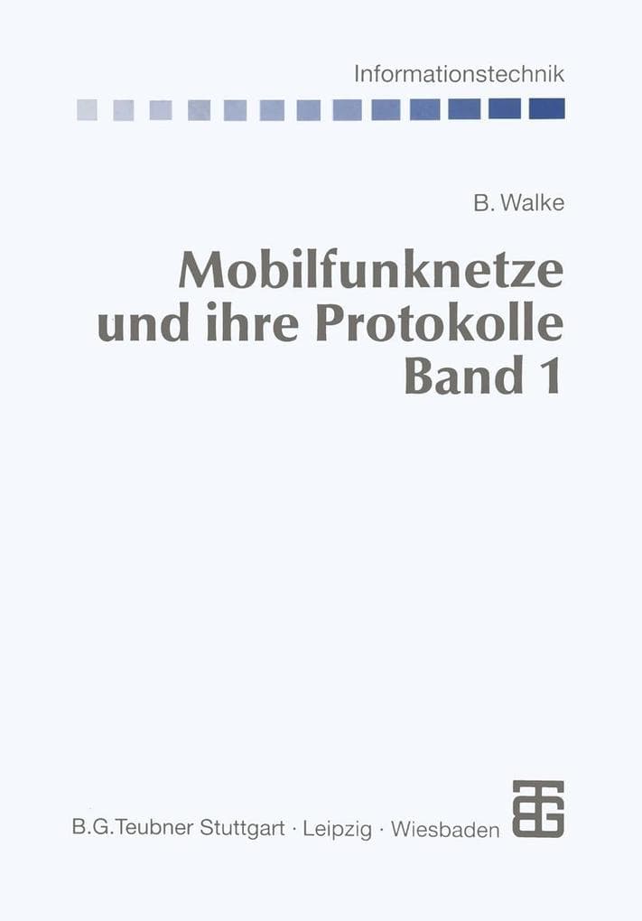 Mobilfunknetze und ihre Protokolle