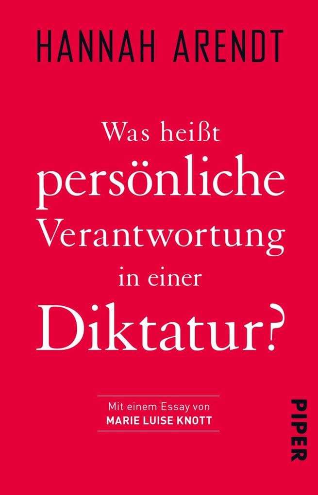 Was heißt persönliche Verantwortung in einer Diktatur?