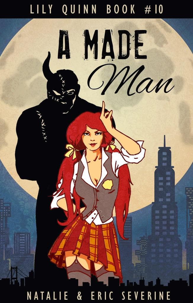 A Made Man (Lily Quinn, #10)