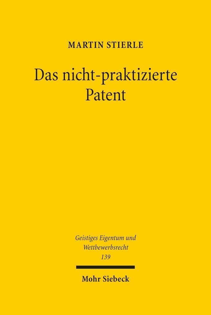 Das nicht-praktizierte Patent