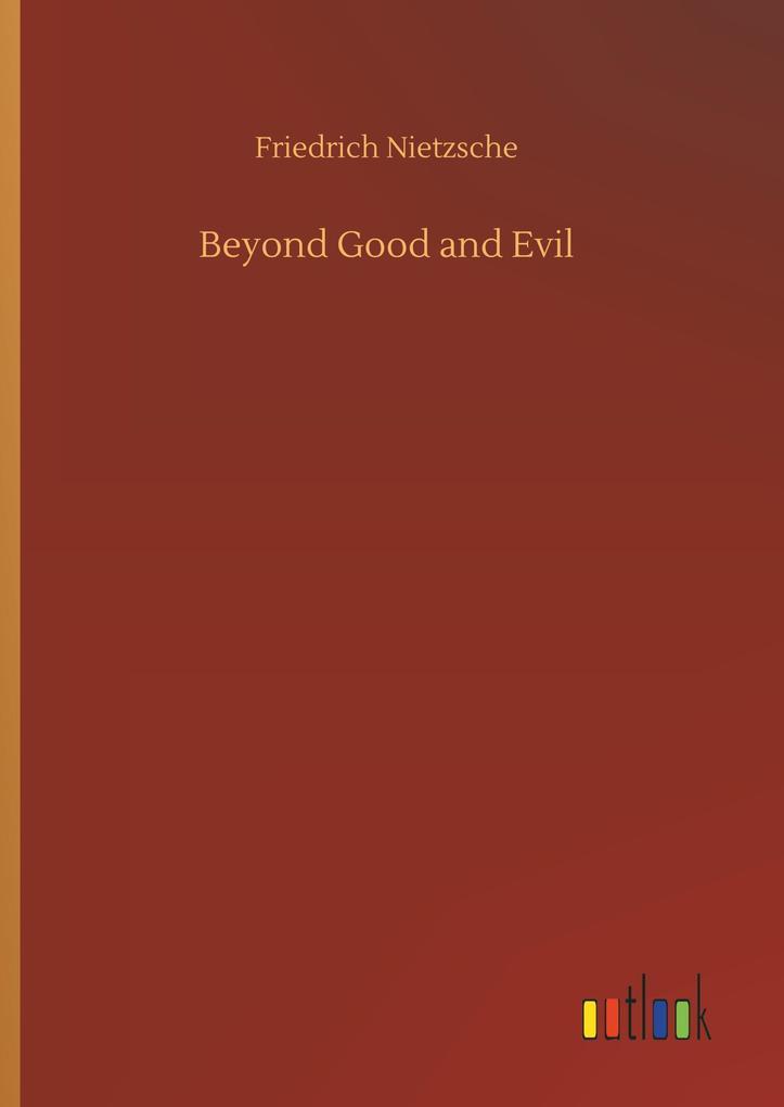 Beyond Good and Evil