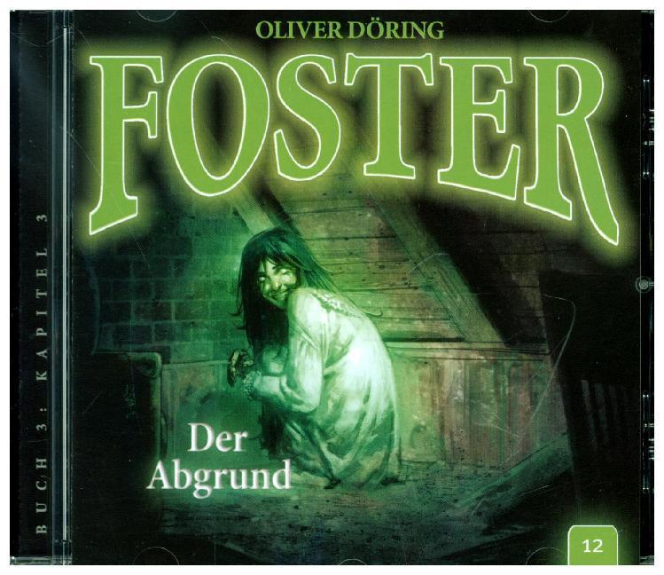 Foster - Der Abgrund, 1 Audio-CD