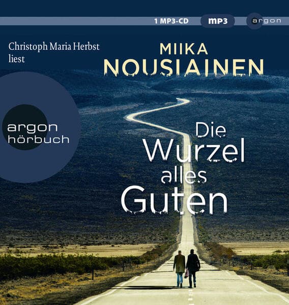 Die Wurzel alles Guten, 1 Audio-CD, 1 MP3