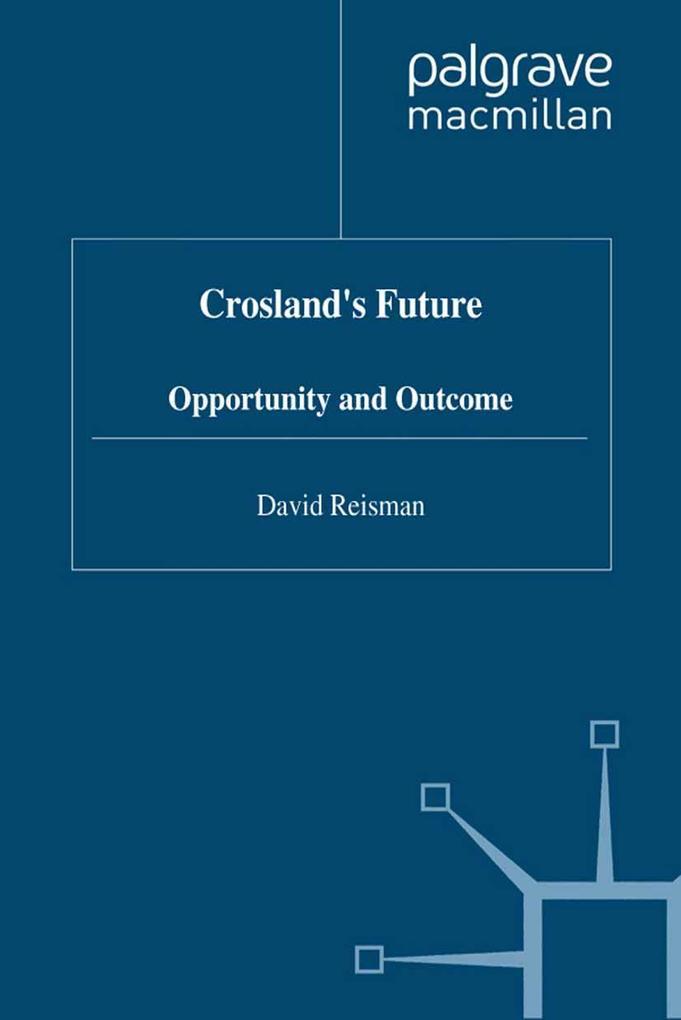 Crosland's Future