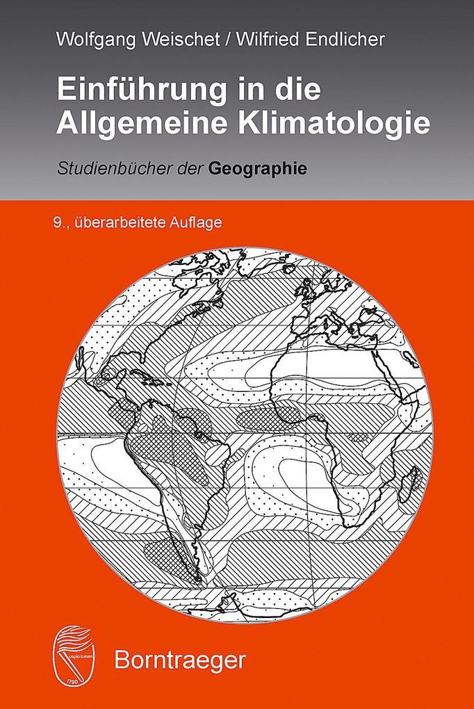 Einführung in die Allgemeine Klimatologie