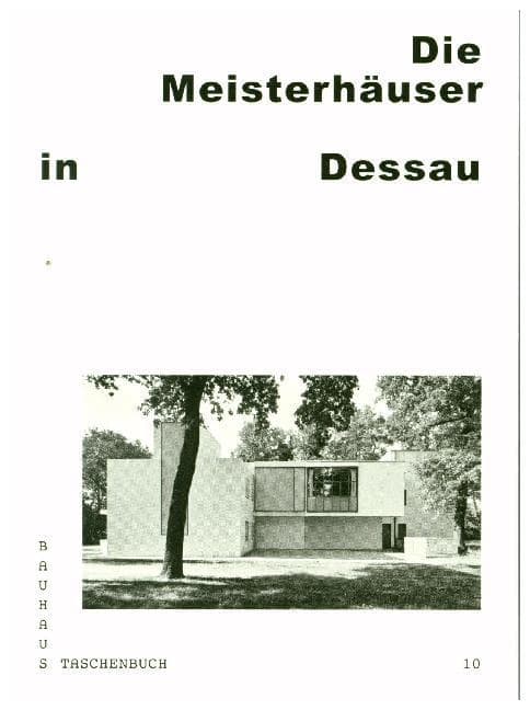 Bauhaus Taschenbuch Nr. 10. Meisterhäuser in Dessau