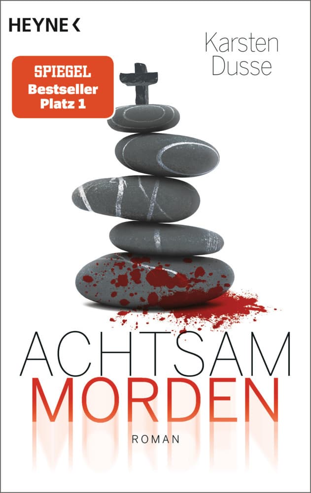 8. Karsten Dusse: Achtsam morden