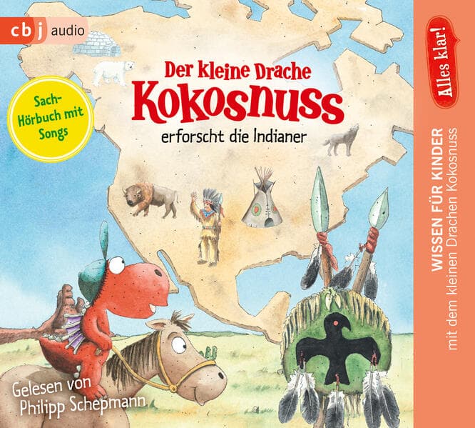 Der kleine Drache Kokosnuss erforscht: Die Indianer, 1 Audio-CD