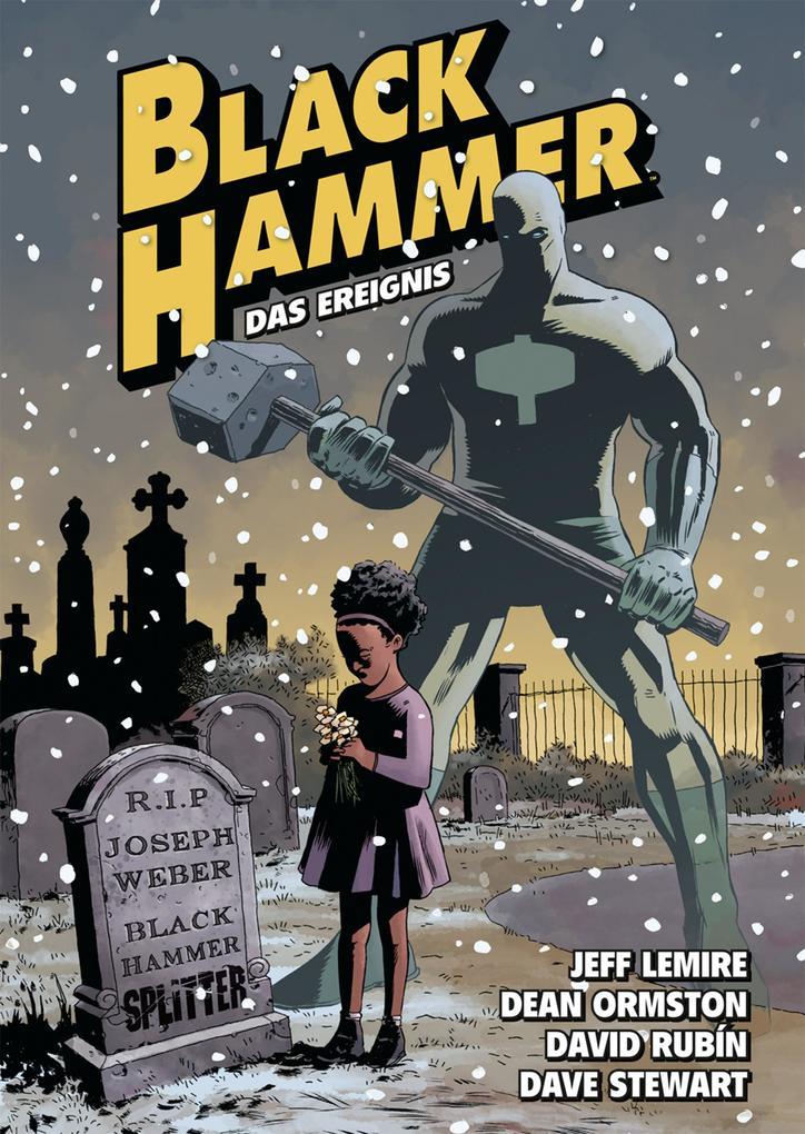 Black Hammer. Band 2