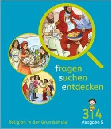 fragen - suchen - entdecken 3/4. Schülerbuch Klasse 3/4. Ausgabe Baden-Württemberg und Südtirol