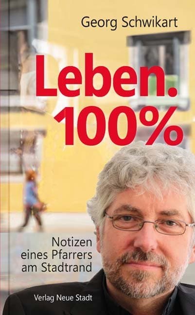 Leben. 100%