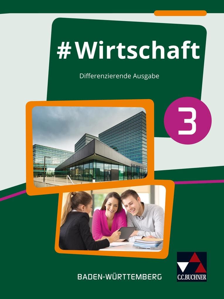 #Wirtschaft 3 Lehrbuch Baden-Württemberg