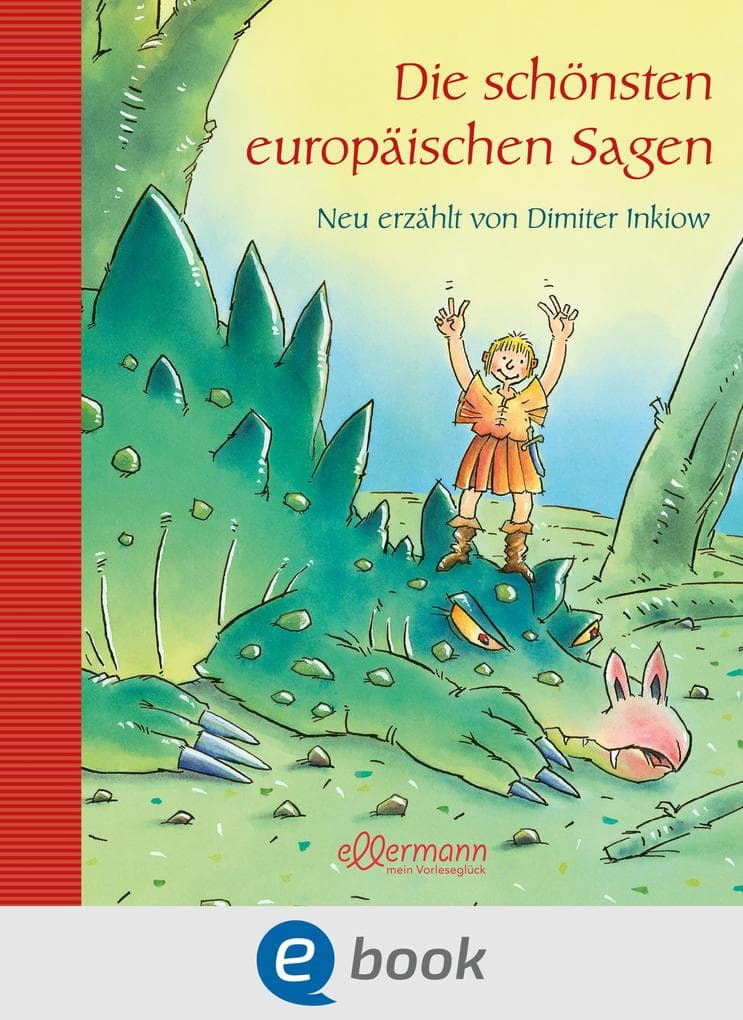 Die schönsten europäischen Sagen