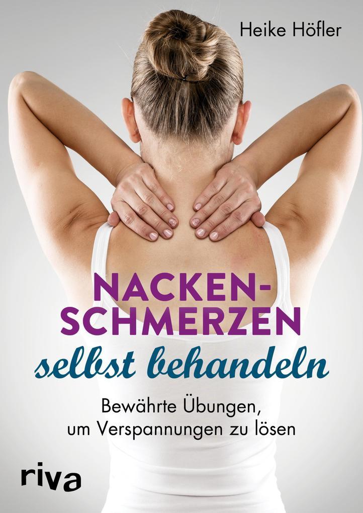 Nackenschmerzen selbst behandeln