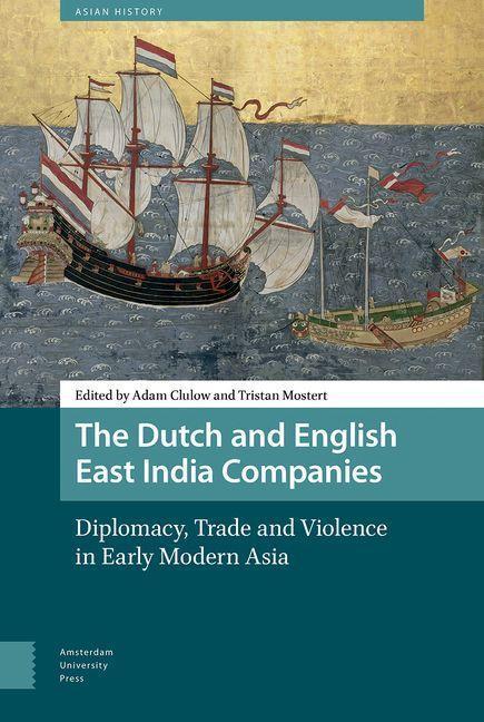 The Dutch and English East India Companies