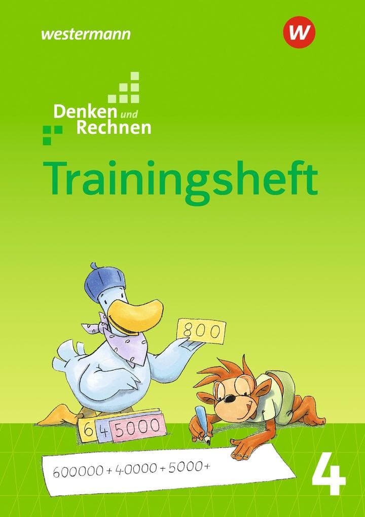 Denken und Rechnen 4. Zusatzmaterialien. Trainingsheft