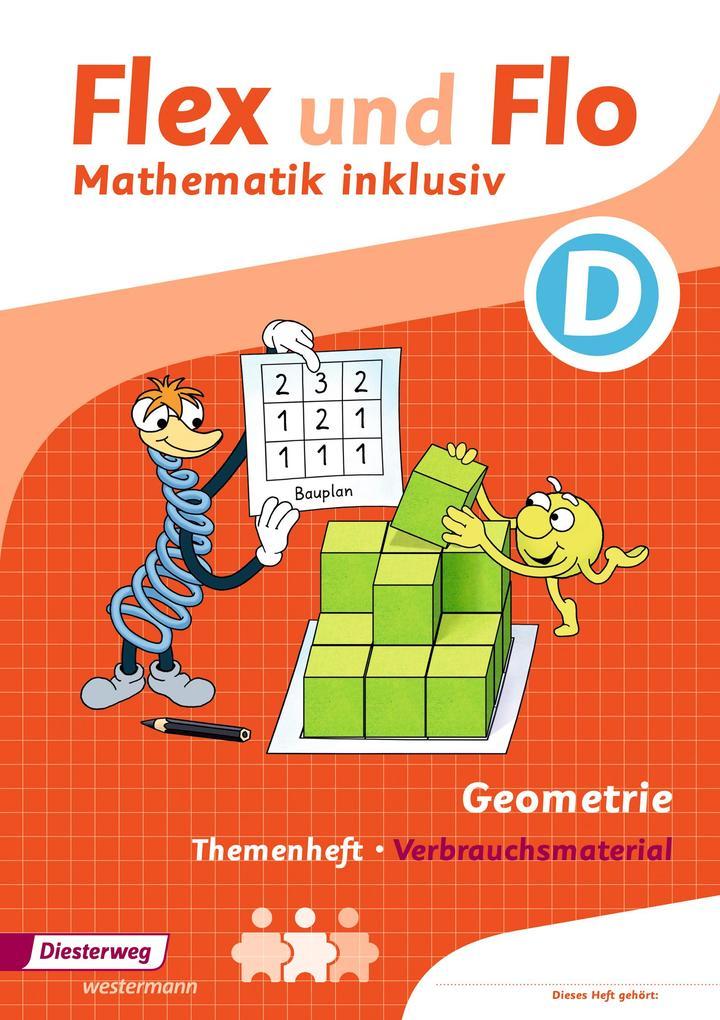 Flex und Flo - Mathematik inklusiv. Geometrie inklusiv D