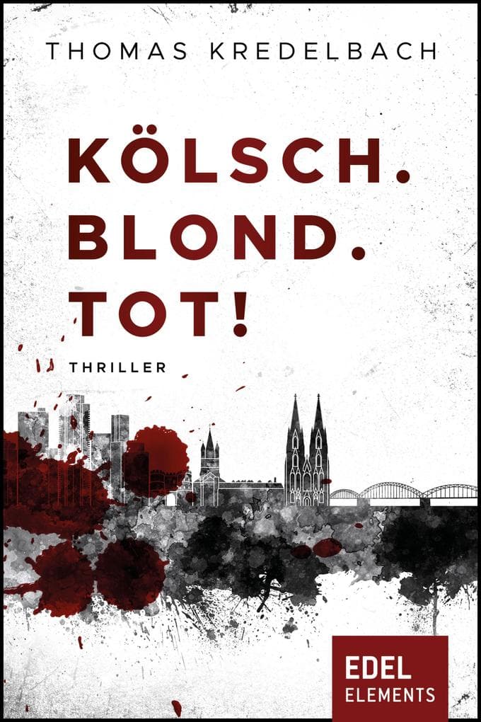 Kölsch. Blond. Tot!