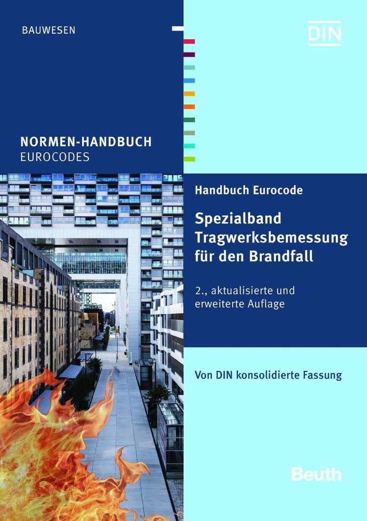 Handbuch Eurocode - Spezialband Tragwerksbemessung für den Brandfall