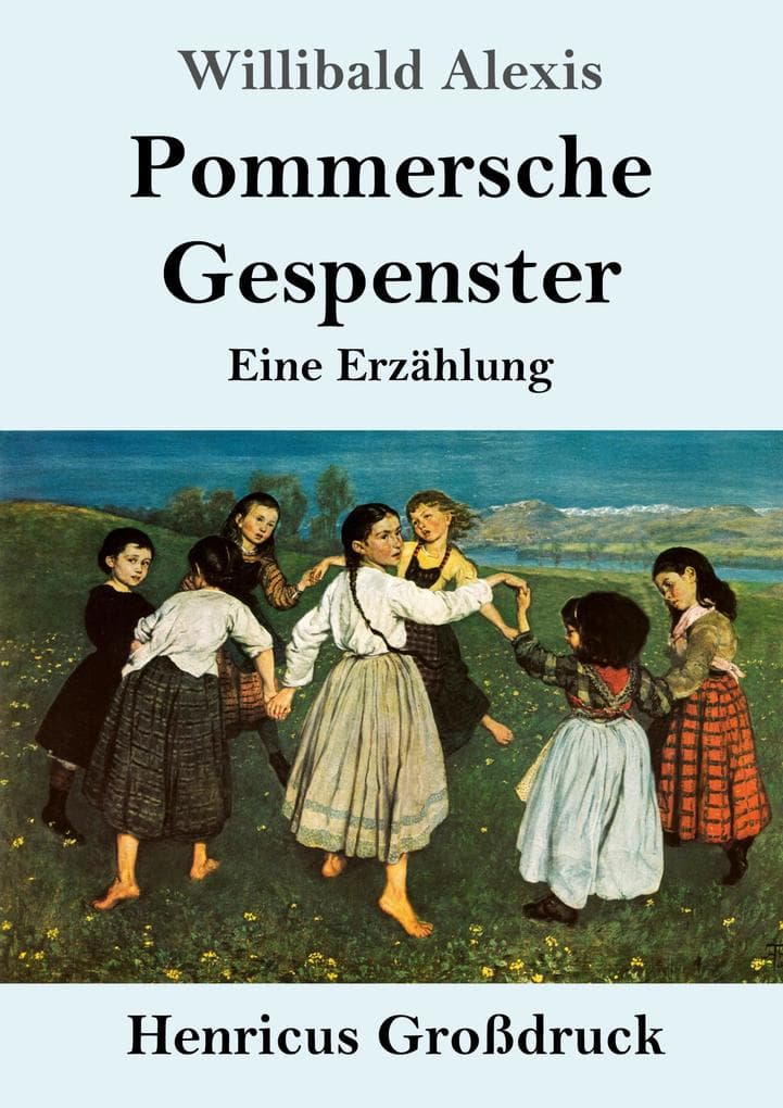 Pommersche Gespenster (Großdruck)