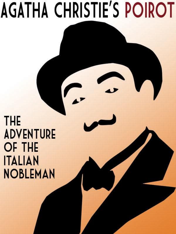 The Adventure of the Italian Nobleman