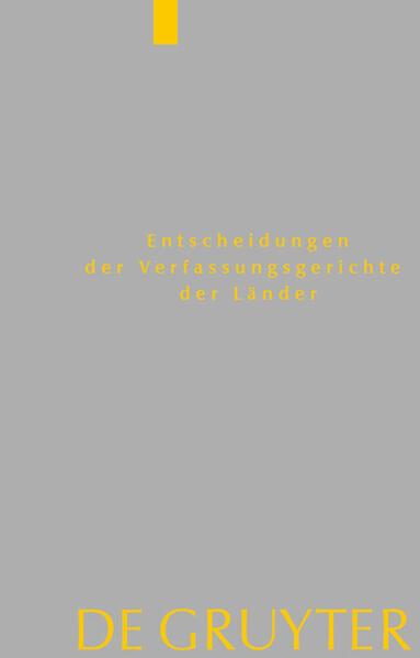 Entscheidungen der Verfassungsgerichte der Länder (LVerfGE), Band 29, Baden-Württemberg, Berlin, Brandenburg, Hamburg, Hessen, Saarland, Sachsen, Schleswig-Holstein, Thüringen
