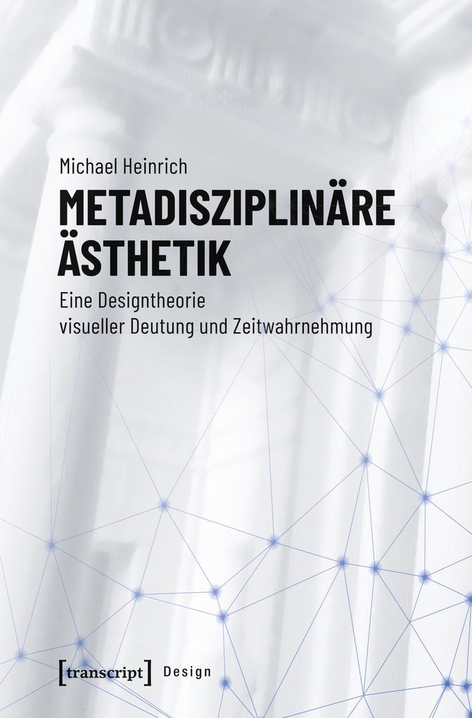 Metadisziplinäre Ästhetik