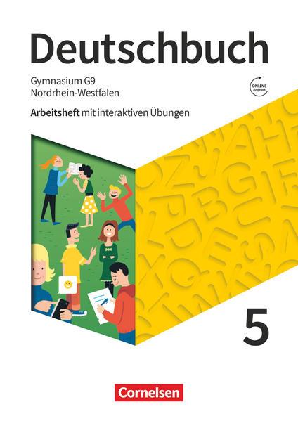 Deutschbuch Gymnasium 5. Schuljahr - Nordrhein-Westfalen - Neue Ausgabe - Arbeitsheft mit interaktiven Übungen auf scook.de