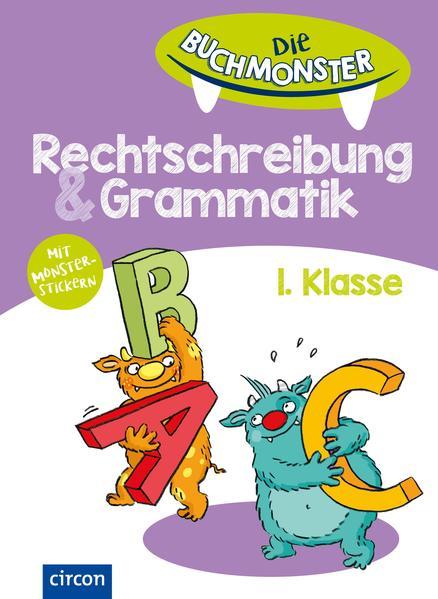 Die Buchmonster Rechtschreibung & Grammatik, 1. Klasse