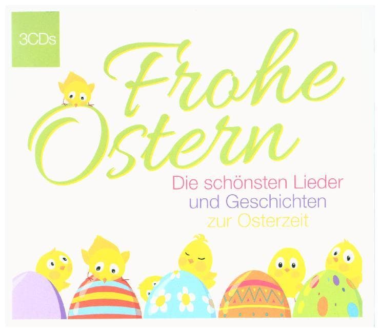 Die schönsten Lieder & Geschichten zur Osterzeit