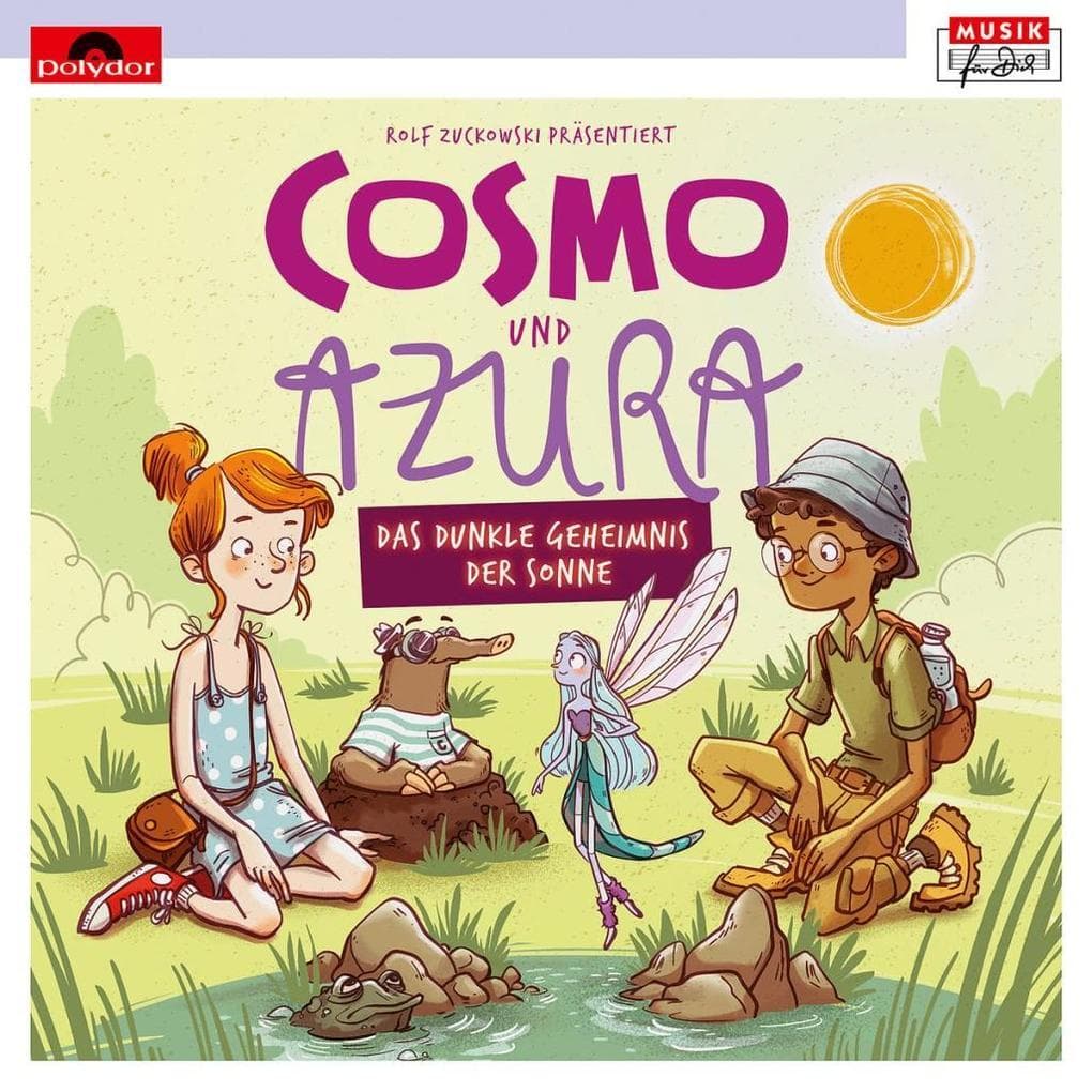 Rolf Zuckowski präs. Cosmo & Azura (Musikhörspiel)