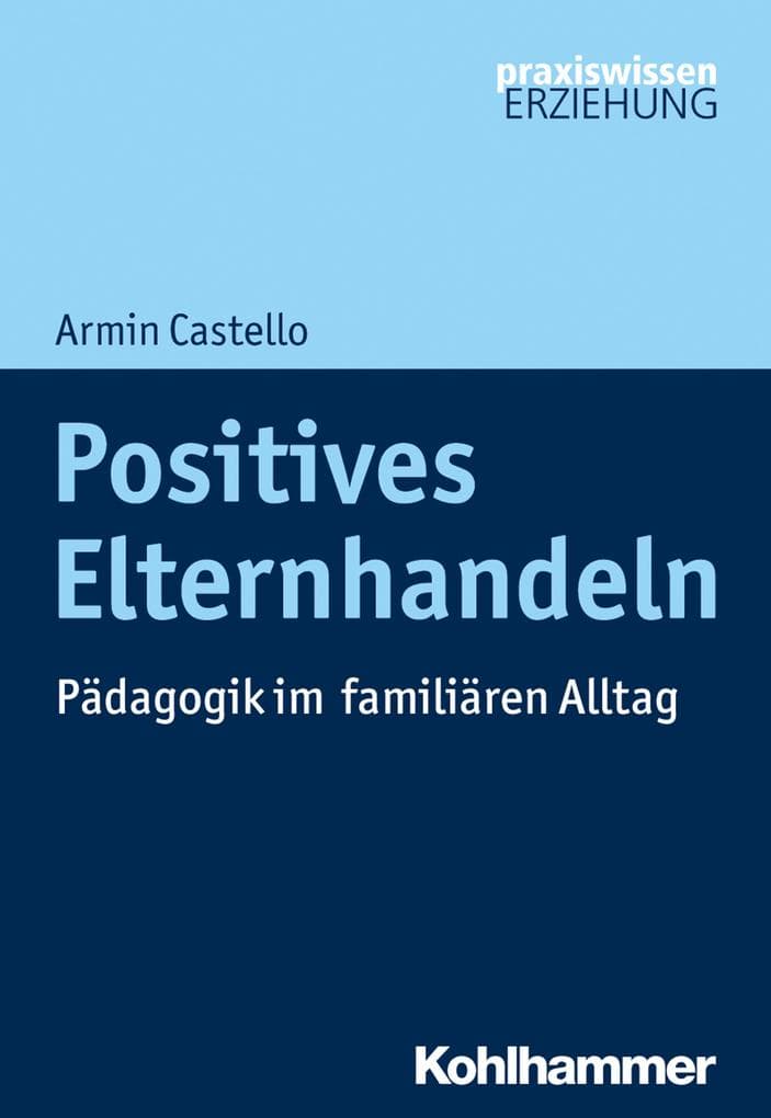 Positives Elternhandeln