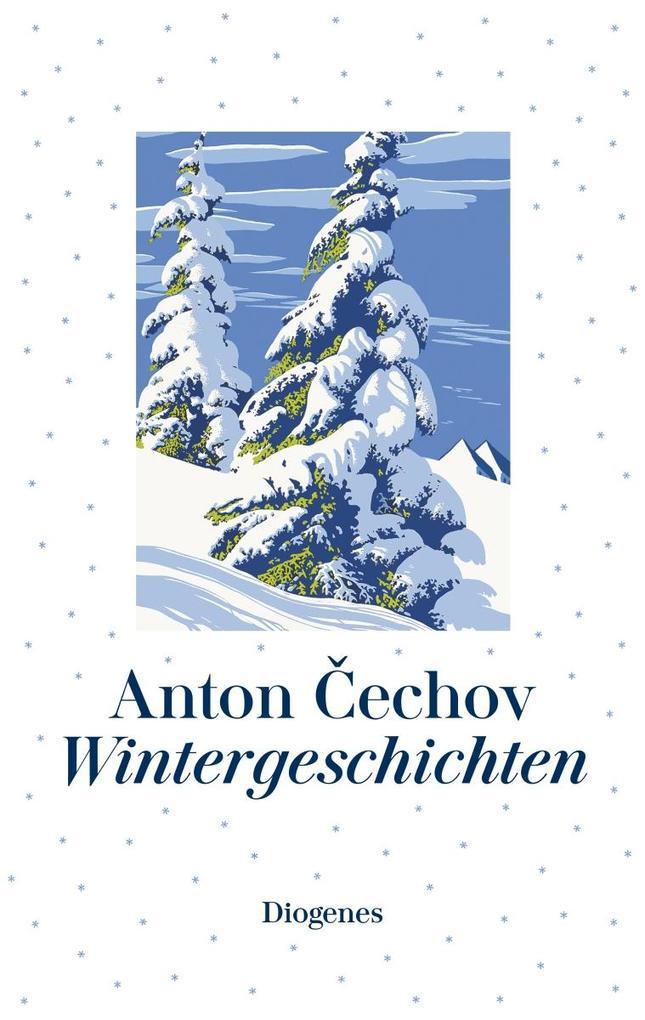 8. Anton Cechov: Wintergeschichten