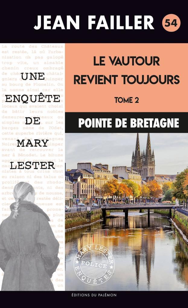 Le vautour revient toujours - Tome 2