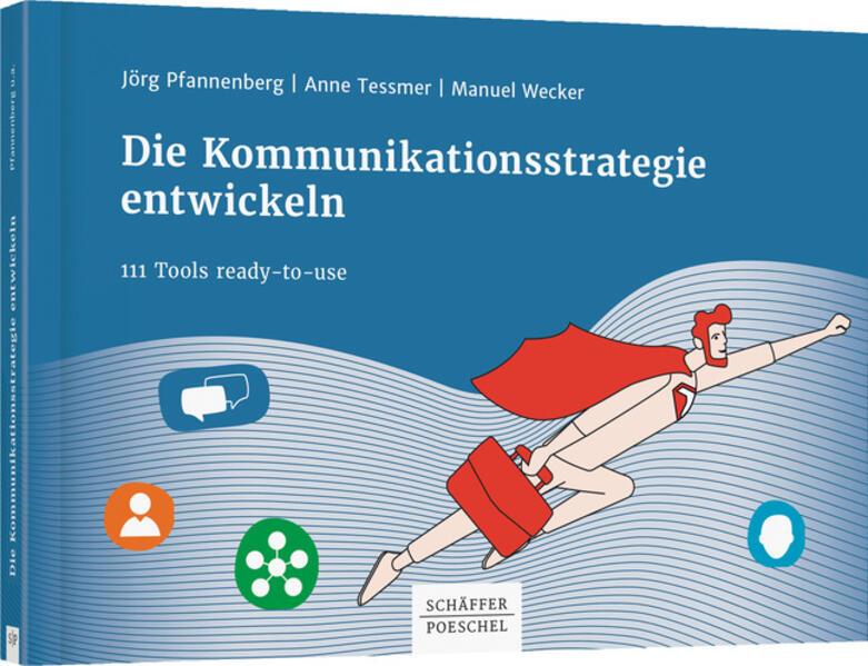 Die Kommunikationsstrategie entwickeln